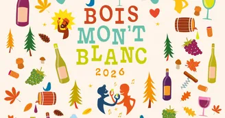 BOIS MON'T BLANC 2026 : Salon des Vins BIO de l'Arc Alpin BOIS MON'T BLANC 2026 : Salon des Vins BIO de l'Arc Alpin
